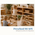 Preschool READY: Building the Foundations for Independence